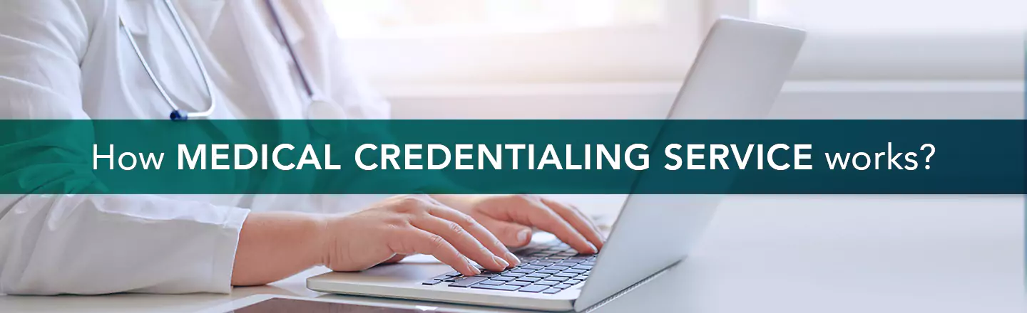 Faqs On Medical Credentialing Service